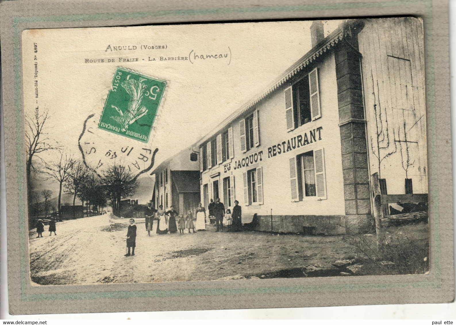 CPA -(88) ANOULD -Aspect Du Restaurant Jacquot à La Barrière Sur La Route De Fraize En 1914 - Anould