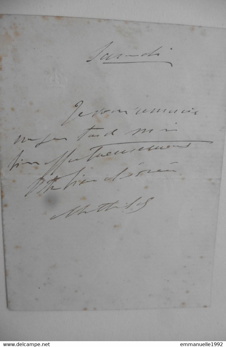 Lettre Autographe De La Princesse Mathilde Bonaparte Cousine De L'empereur Napoléon III - Second Empire - Familles Royales