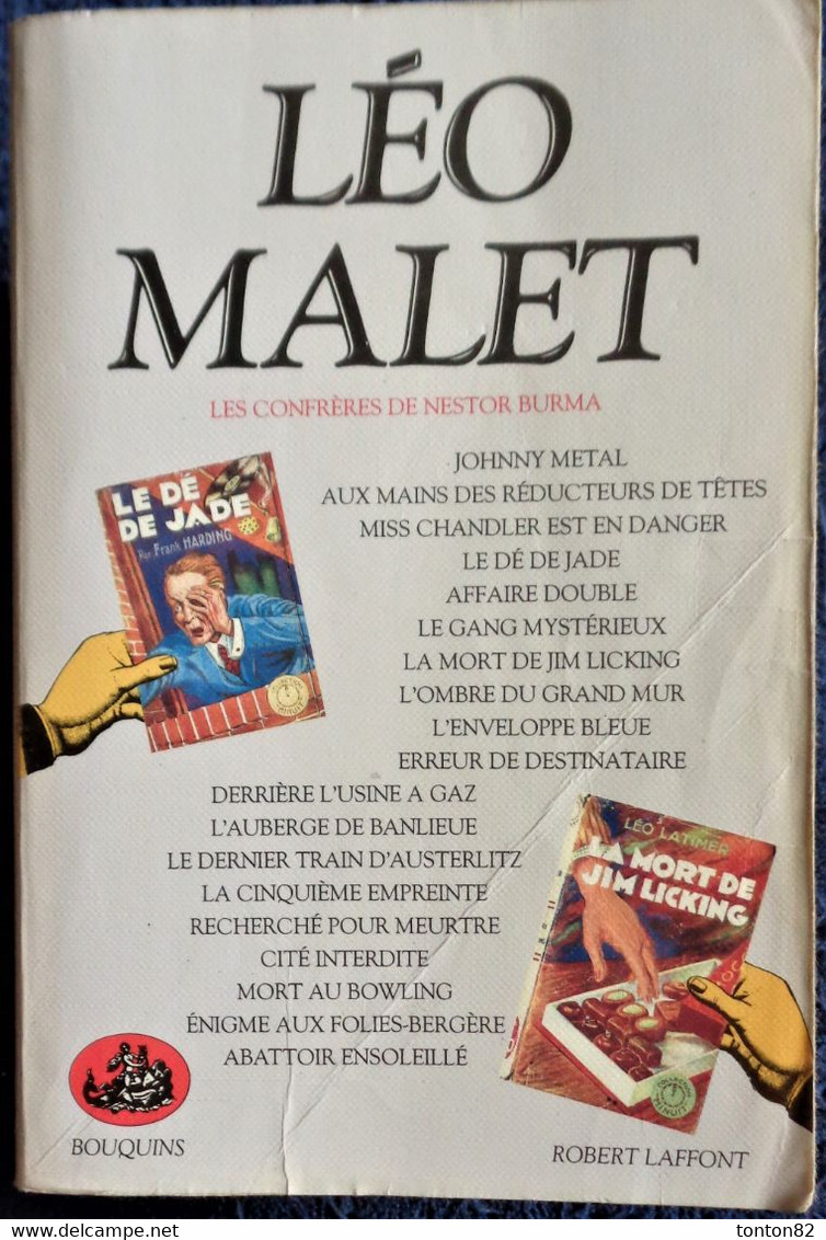 Léo Malet - Les  Confrères De Nestor Burma -  " Bouquins " - TOME 3 - Robert Laffont - ( 1988 ) . - Leo Malet