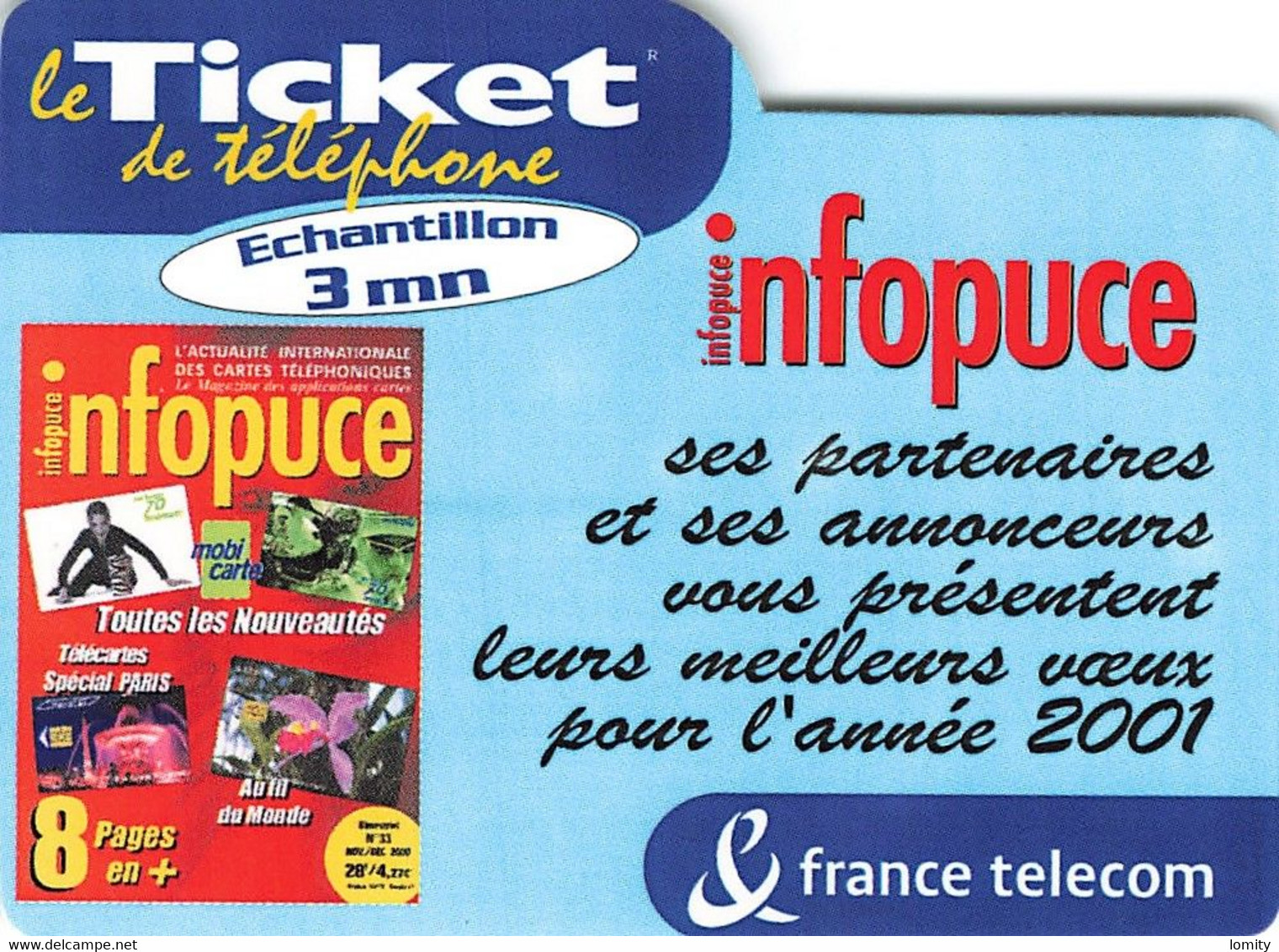 Carte Prépayée France Telecom Ticket De Téléphone Infopuce échantillon Carte Téléphonique 31/03/2001 - Tickets FT