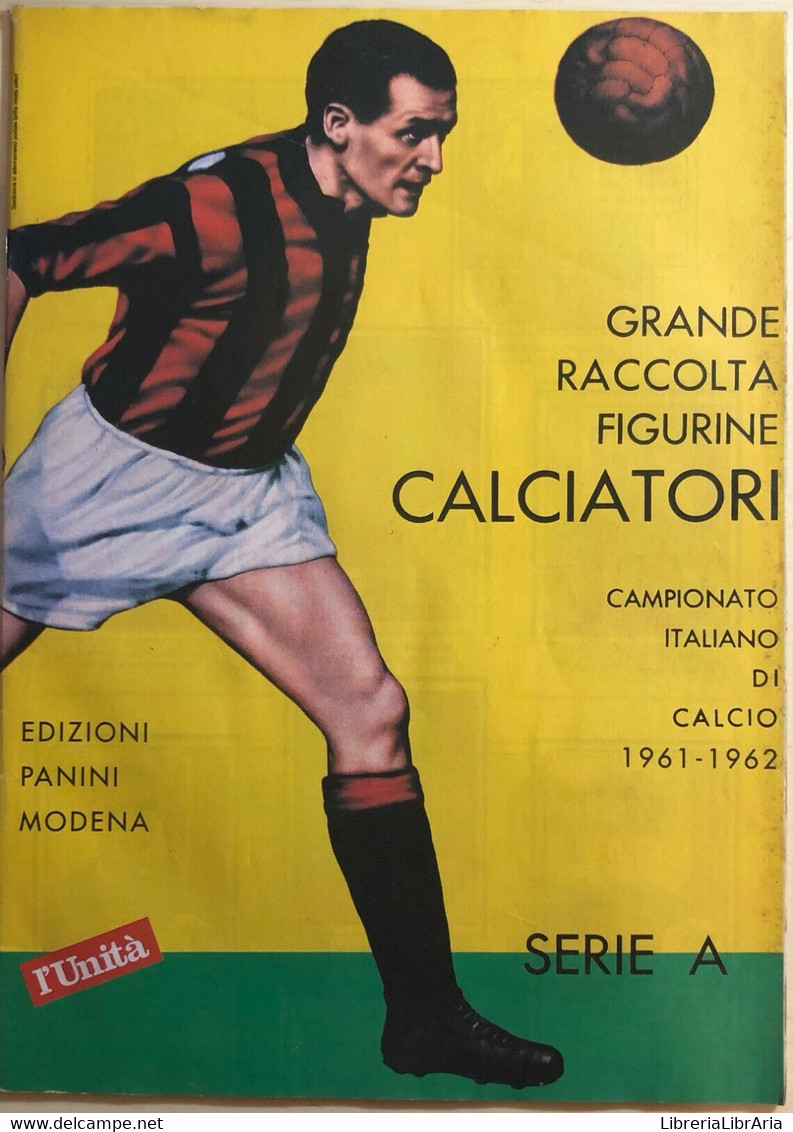 Ristampa Album Calciatori Panini Serie A 1961-62 - Colecciones