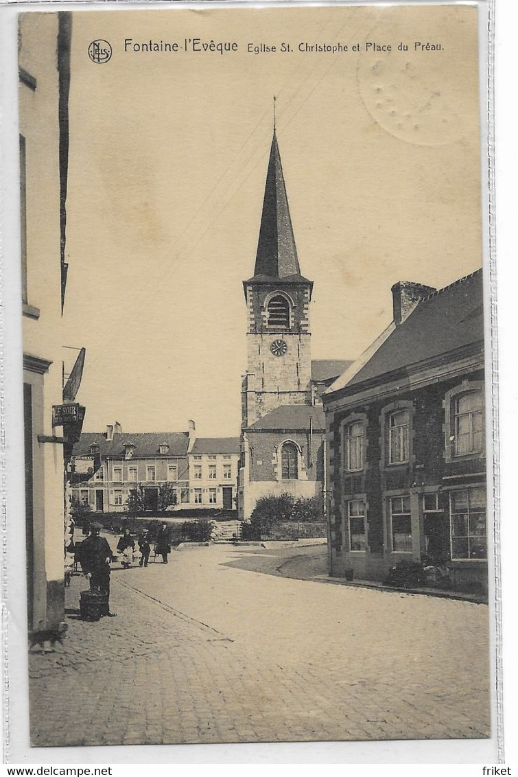 - 1834 -   FONTAINE-l'EVEQUE    Eglise St. Christophe Et Place Du Preau - Fontaine-l'Evêque