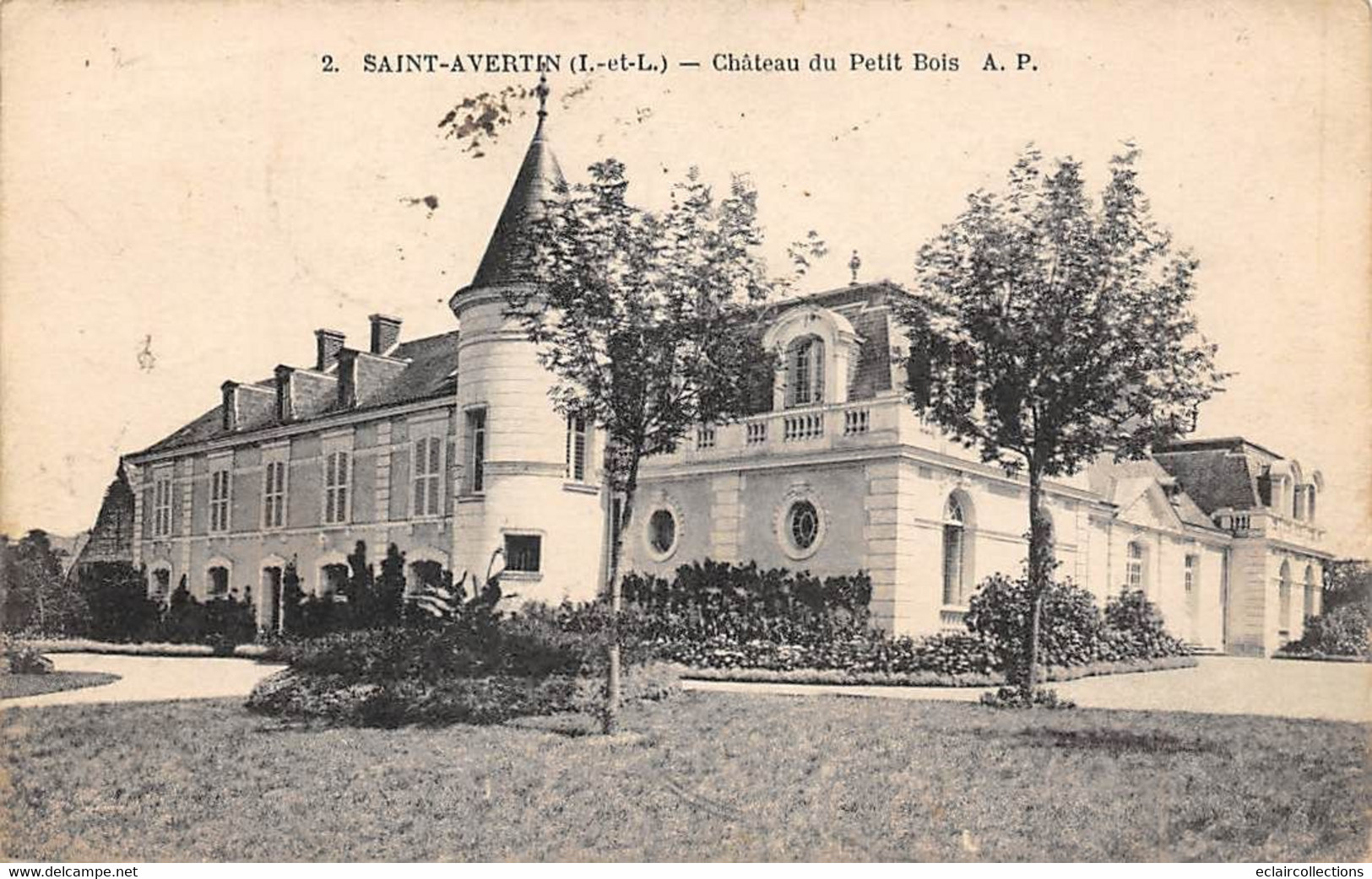 Saint-Avertin        37         Château : Du Petit-Bois     N°  AP 2      (voir Scan) - Saint-Avertin