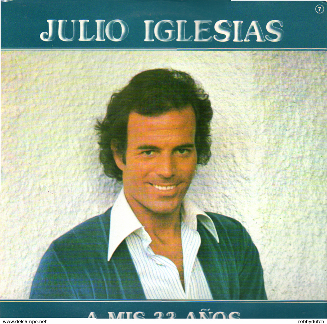 * LP *  JULIO IGLESIAS - A MIS 33 AÑOS (Holland 1977 - Sonstige - Spanische Musik