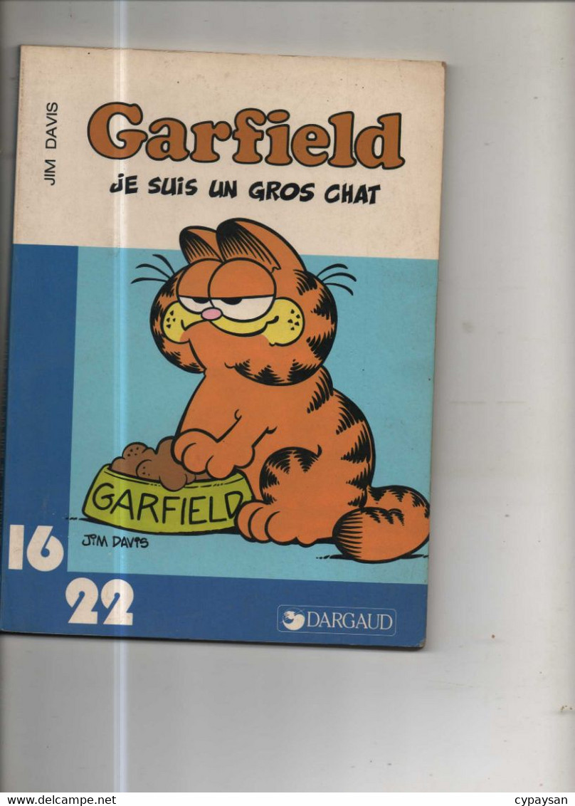 Garfield (16/22) 37 Je Suis Un Gros Chat BE Dargaud 06/1983 Davis (BI5) - Garfield