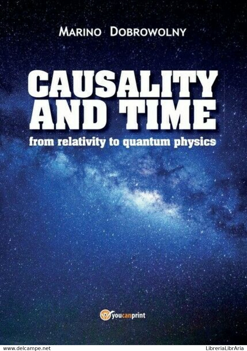 Causality And Time: From Relativity To Quantum Physics, Di Marino Dobrowolny- ER - Language Trainings