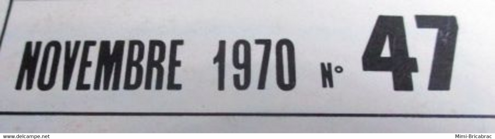 AEROJ20 Revue RADIO MOEDELISME N°47 De 11/1970 Avec Plan En Pages Centrales, En Très Bon état Général - R/C Scale Models