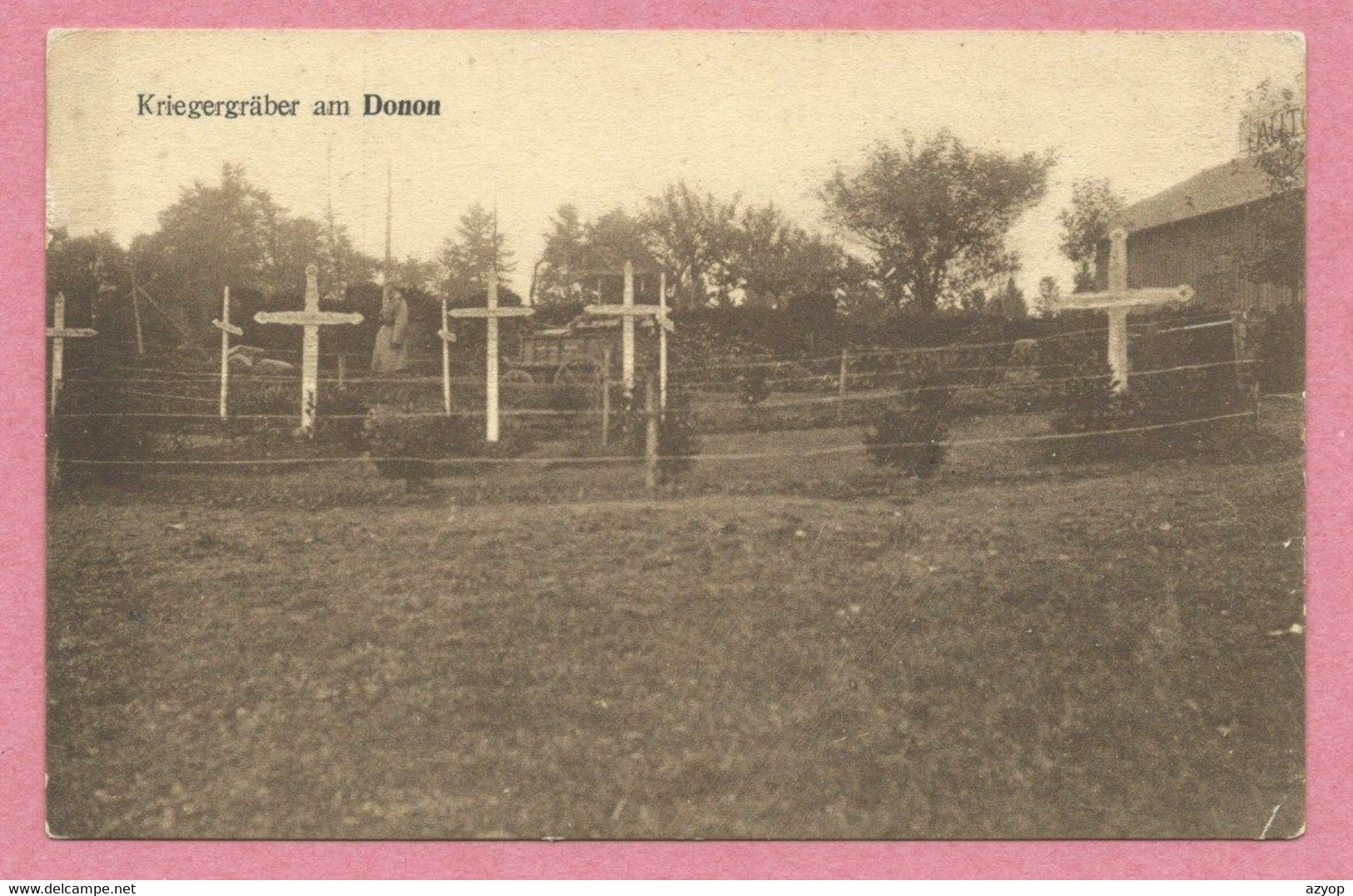 67 - Vallée De La BRUCHE - DONON - Kriegergräber - Tombes De Soldats Allemands - Feldpost - Guerre 14/18 - Schiltigheim