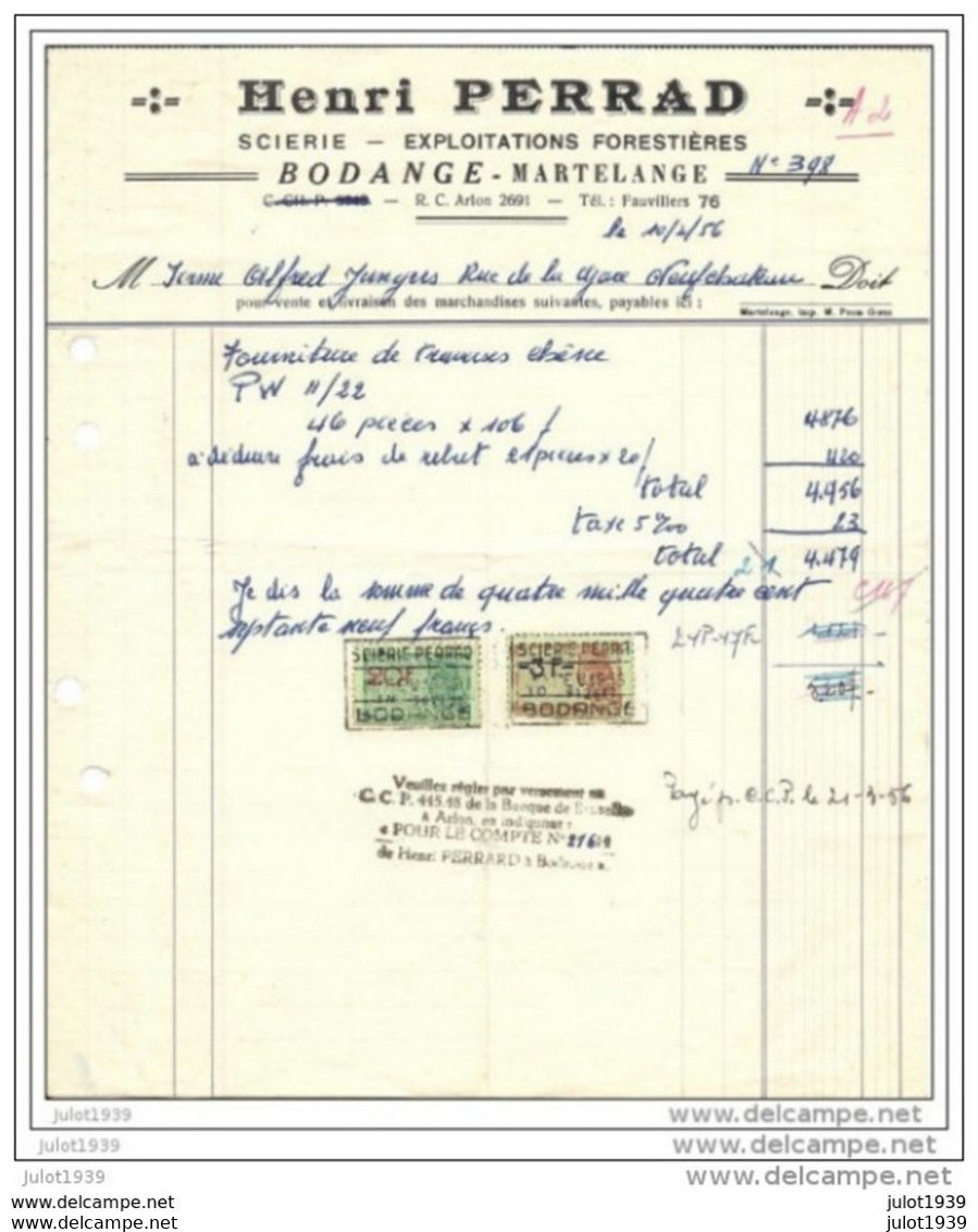 BODANGE ..-- 1956 . Facture De La SCIERIE Henri PERRAD Vers Firme Alfred YUNGERS De NEUFCHATEAU . - Fauvillers