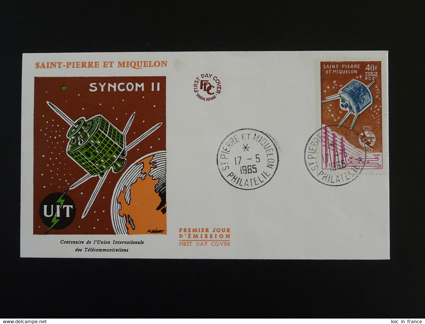 FDC Espace Space Satellite Syncom II UIT ITU St Pierre Et Miquelon 1965 - FDC