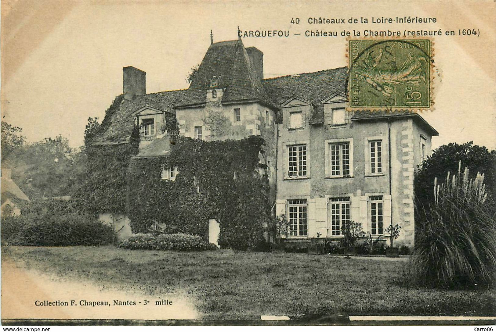 Carquefou * Château De La Chambre * Châteaux De La Loire Inférieure N°40 - Carquefou