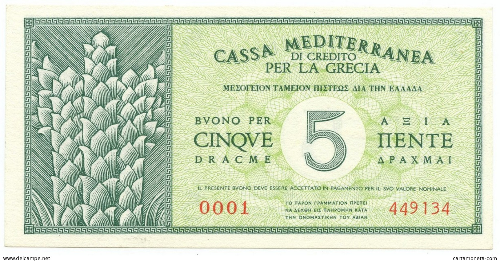 5 DRACME CASSA MEDITERRANEA DI CREDITO PER LA GRECIA 1941 FDS-/FDS - Otros & Sin Clasificación