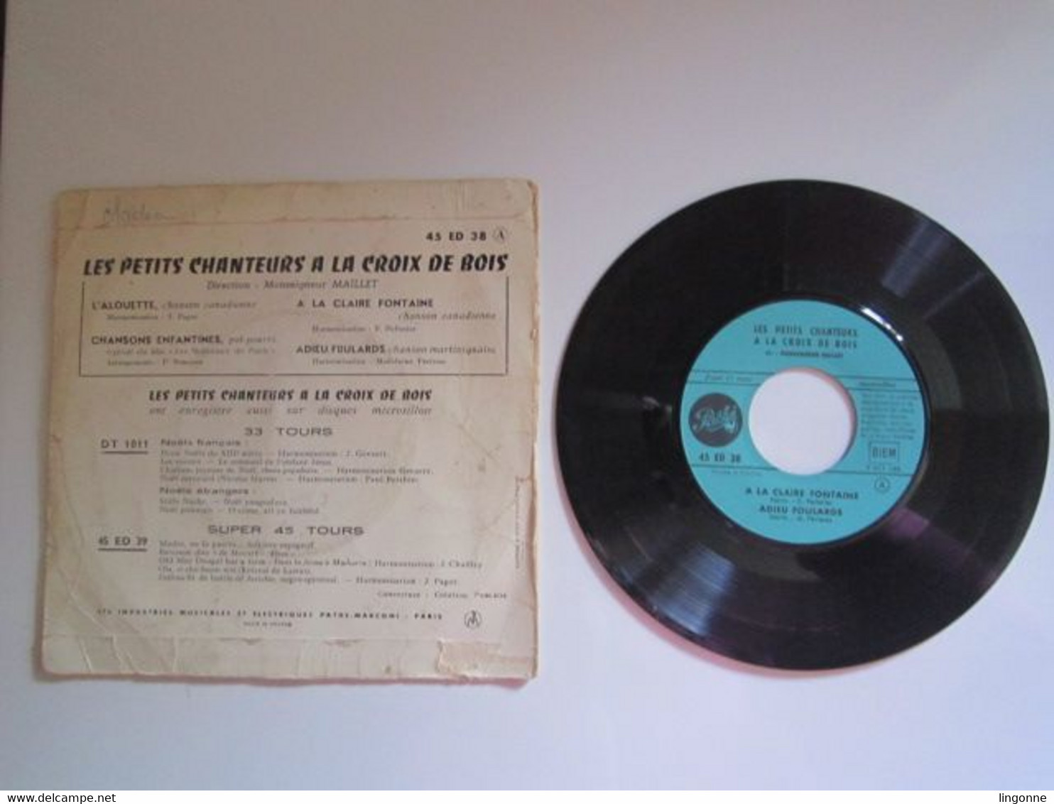1957 Vinyle 45 Tours Les Petits Chanteurs A La Croix De Bois – L'Alouette - Religion & Gospel