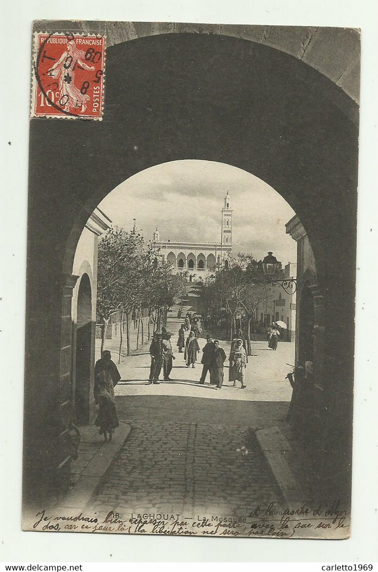 LAGHOUAT - LA MOSQUE 1909 VIAGGIATA FP - Laghouat