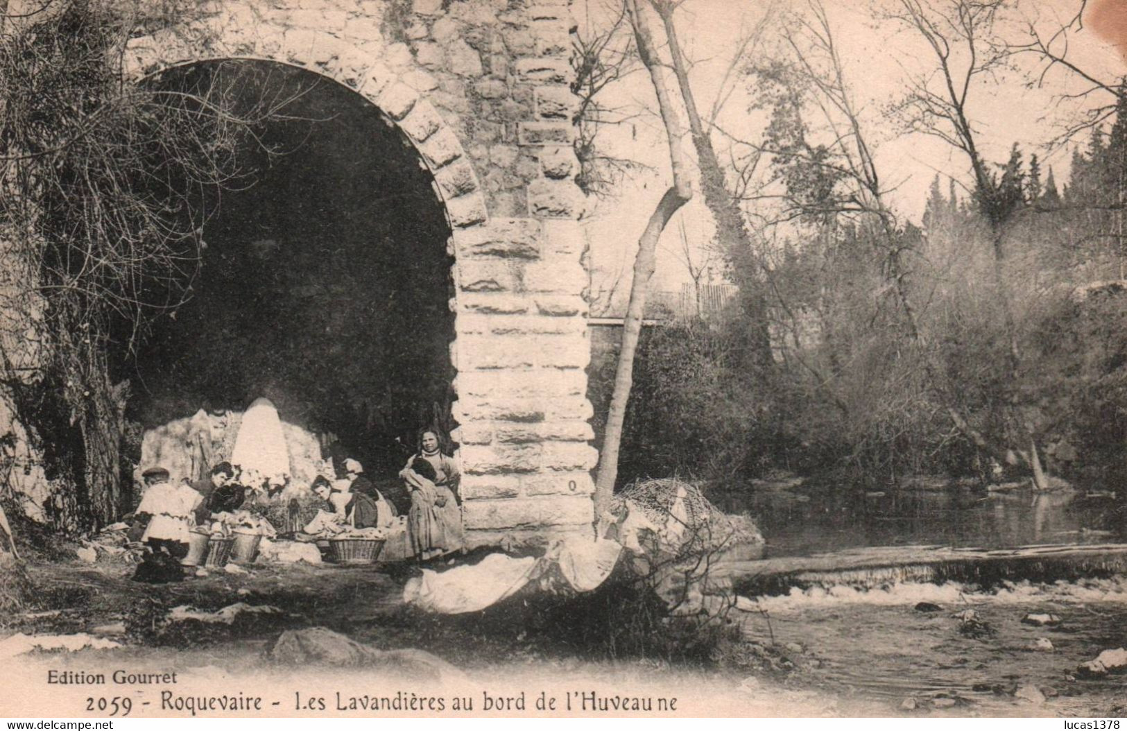 13. ROQUEVAIRE. LAVANDIERES AU BORD DE L HUVEAUNE - Roquevaire