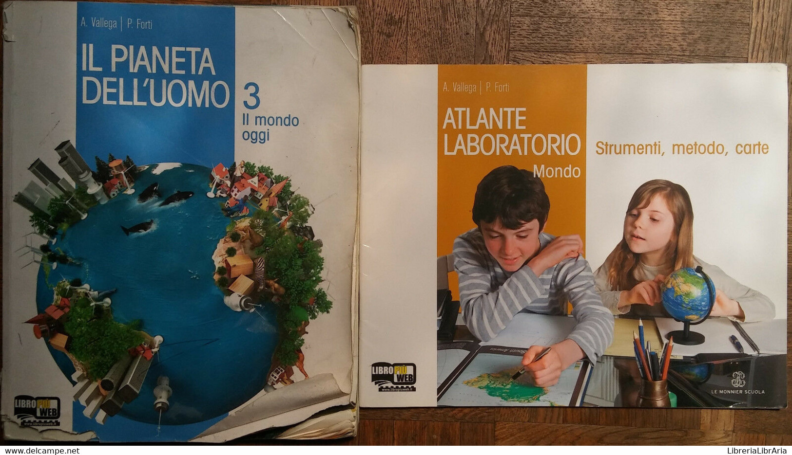 Il Pianeta Dell’uomoVol.3;Atlante Laboratorio-Vallega;Forti-Le Monnier,2015-R - Adolescents