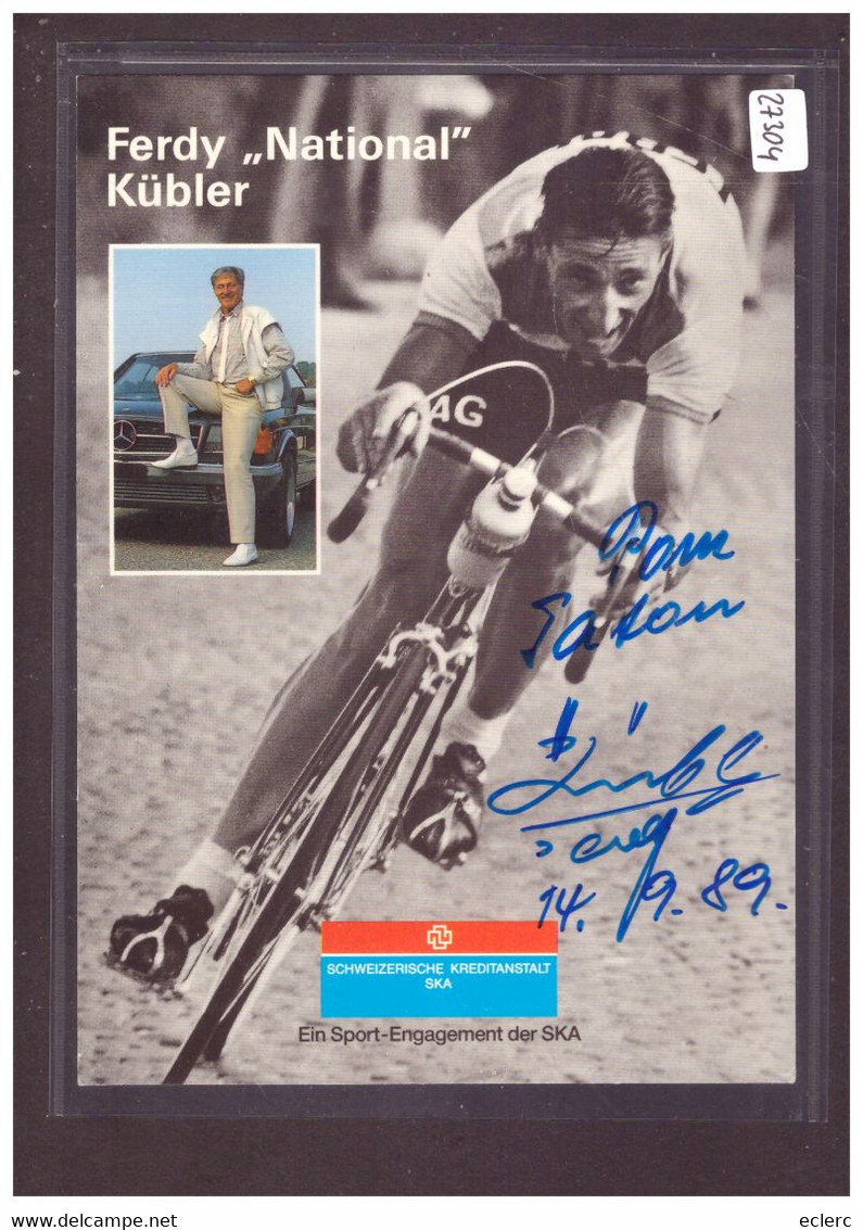 GRÖSSE 10x15cm - SIGNATURE AUTOGRAPHE DU CHAMPION CYCLISTE FERDY KÜBLER - TB - Cham