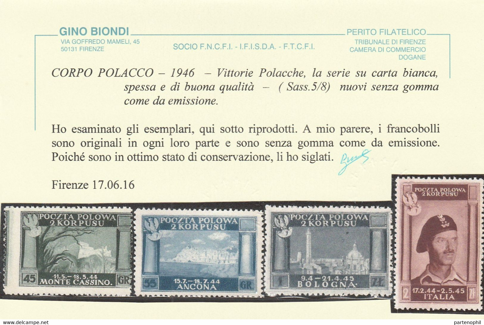 Corpo Polacco  235 - Vittorie Polacche N. 5/8. Cert. Biondi Cat. € 700,00. SPL - 1946-47 Corpo Polacco Period