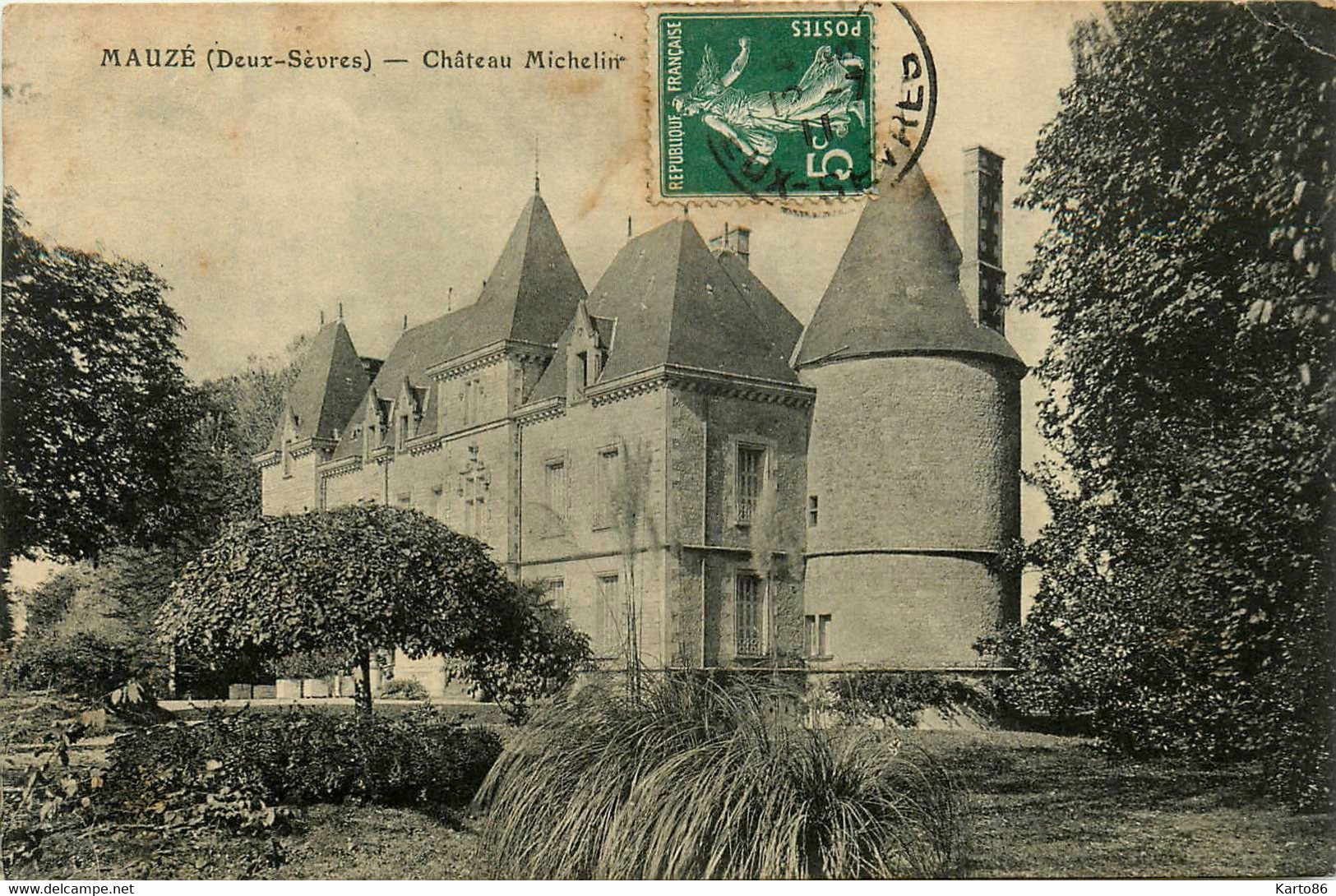 Mauzé * Le Château Michelin - Mauze Sur Le Mignon