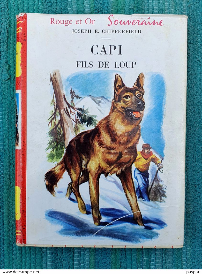 CAPI Fils De Loup 1958 Bibliothèque Rouge Et Or Souveraine - Bibliotheque Rouge Et Or