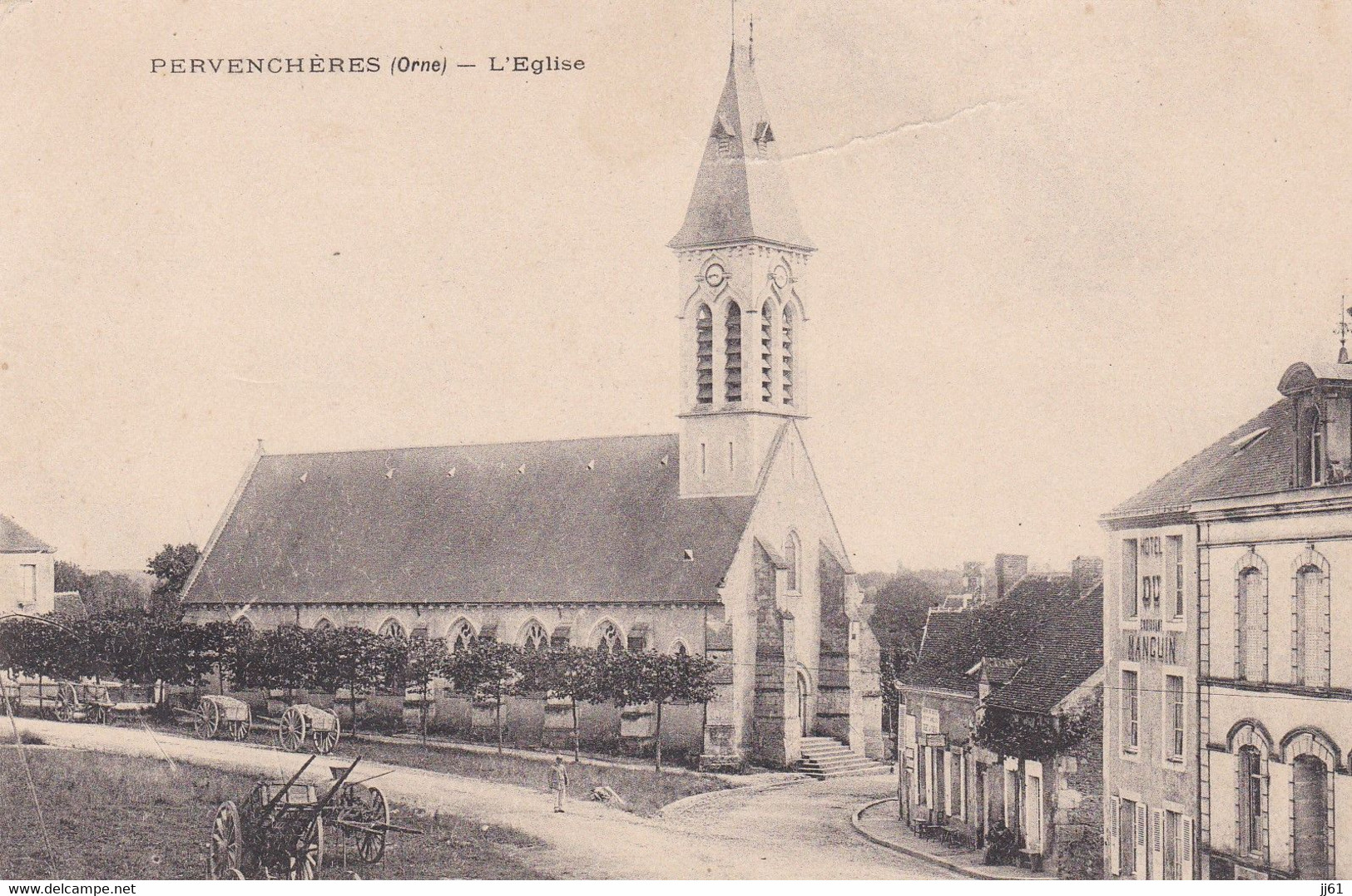 PERVENCHERES L EGLISE CHARETTE HOTEL MANGUIN ANIMEE PETITE RAFFLURE EN HAUT SUR FACE MAIS PAS AU DOS VOIR SCAN - Pervencheres