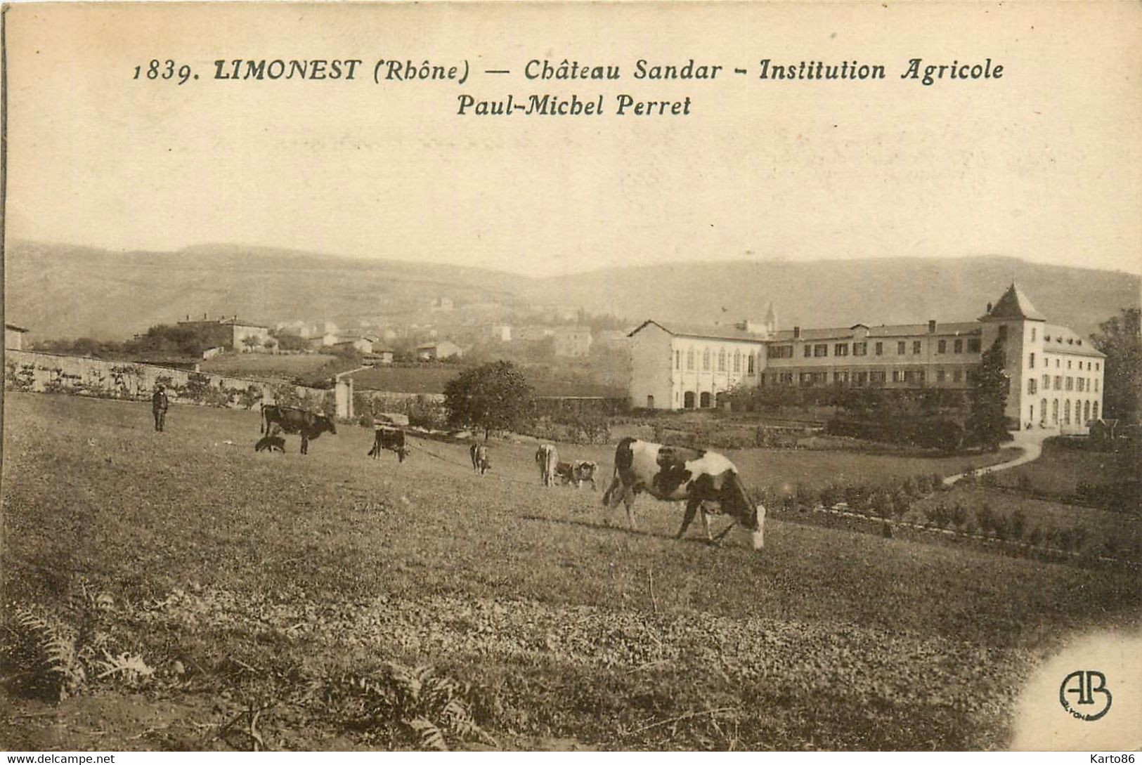 Limonest * Le Château Sandar * Institution Agricole Paul Michel PERRET * école - Limonest