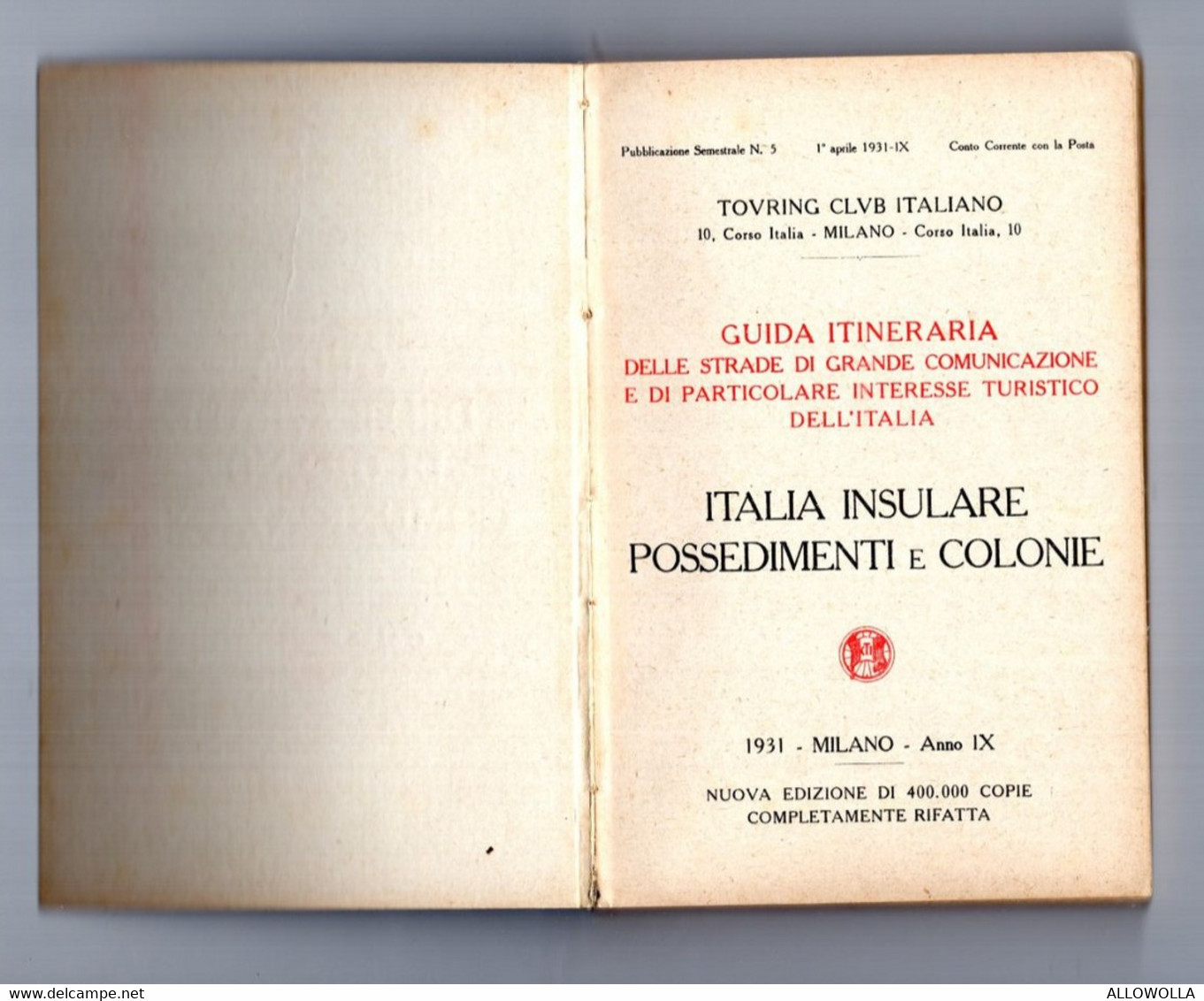 14181 "T.C.I.-GUIDA DELLE STRADE DI GRANDE COMUNICAZIONE-ITALIA SETT.,MERID.,INSUl.,POSSEDIMENTI E COLONIE"Cm 15,3x10,0