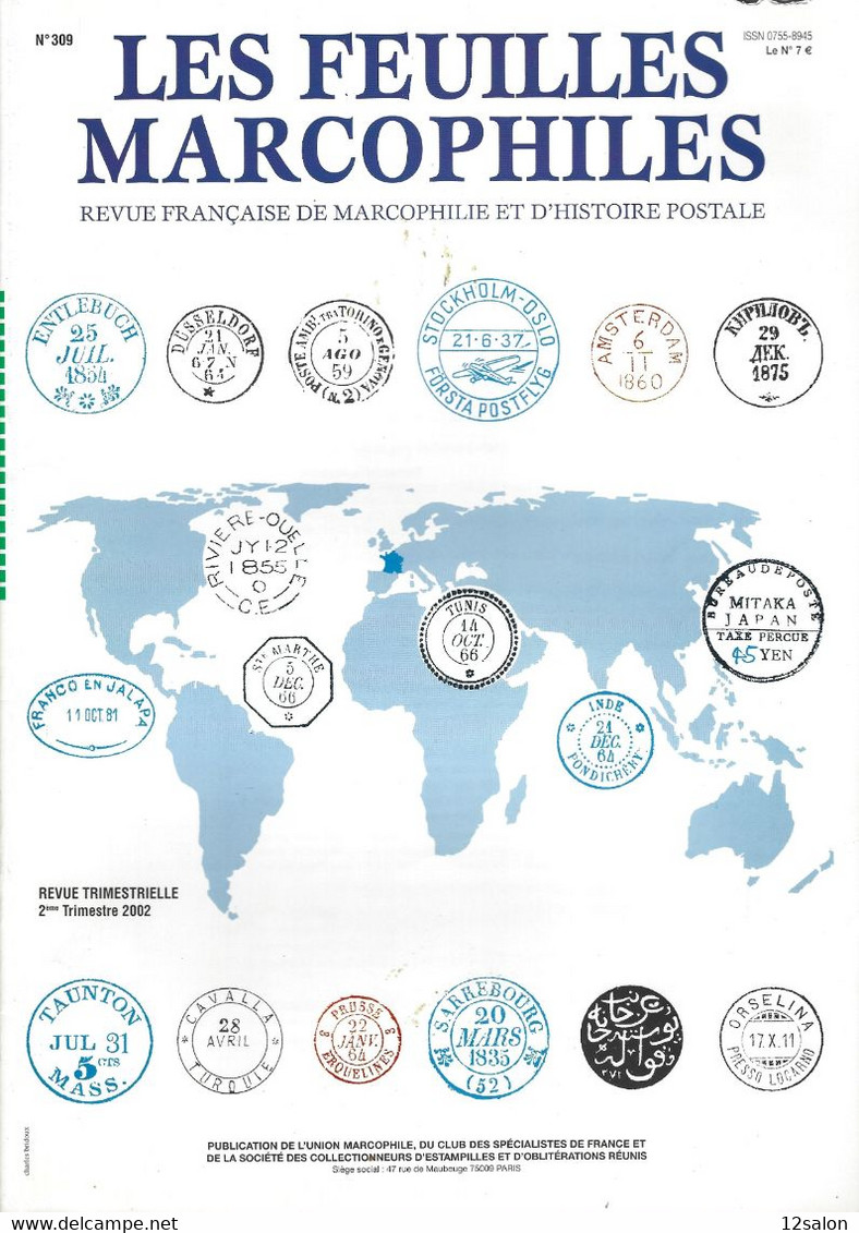 LES FEUILLES MARCOPHILES N° 309 + Scan Sommaire - Autres & Non Classés