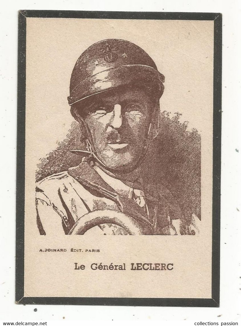 JC, Militaria , LE GENERAL LECLERC ,ed. A. Joinard, 135 X 95 Mm - Documenten