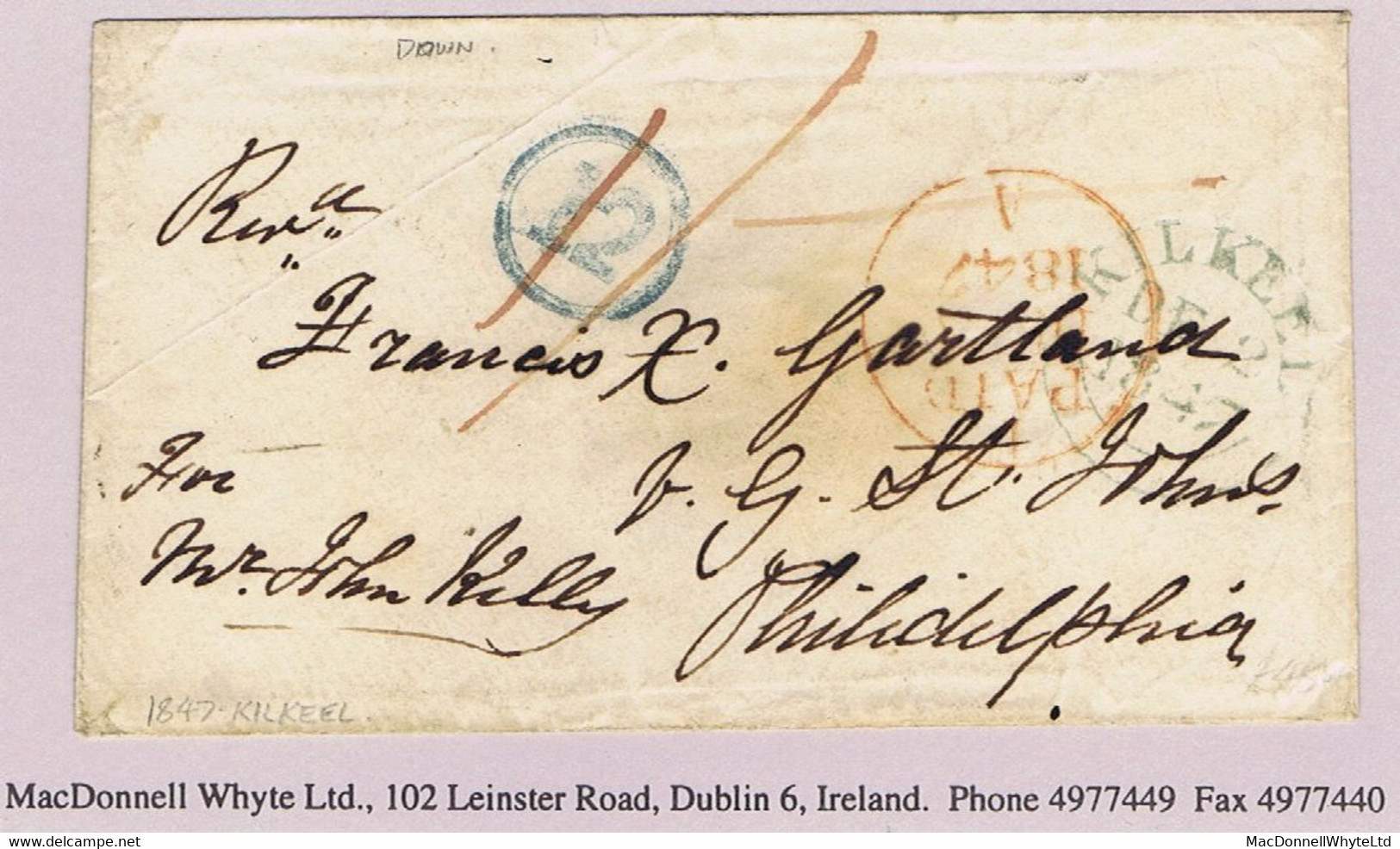 Ireland Down Transatlantic USA 1847 Cover KILKEEL DE 2 1847 To Philadelphia By Cunard "Hibernia", Encircled "12" In Blue - Prephilately