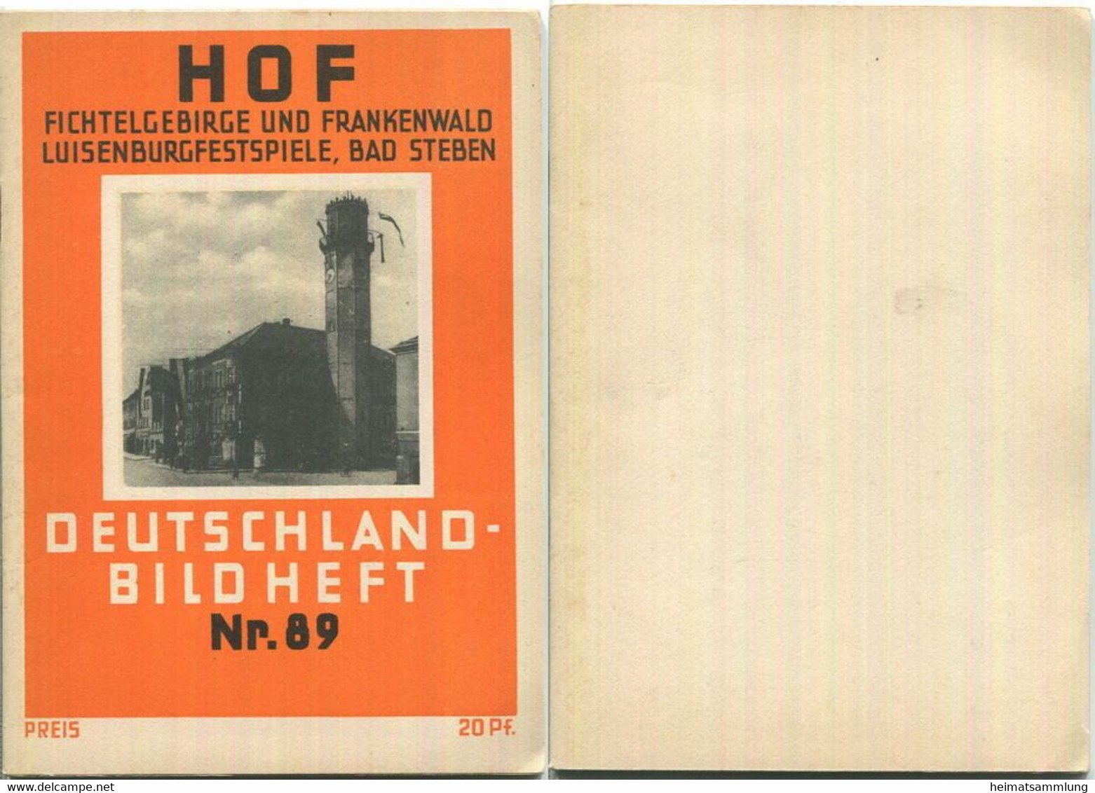 NR. 89 Deutschland-Bildheft - Hof - Fichtelgebirge Und Frankenwald - Luisenburgfestspiele - Bad Steben - Autres & Non Classés