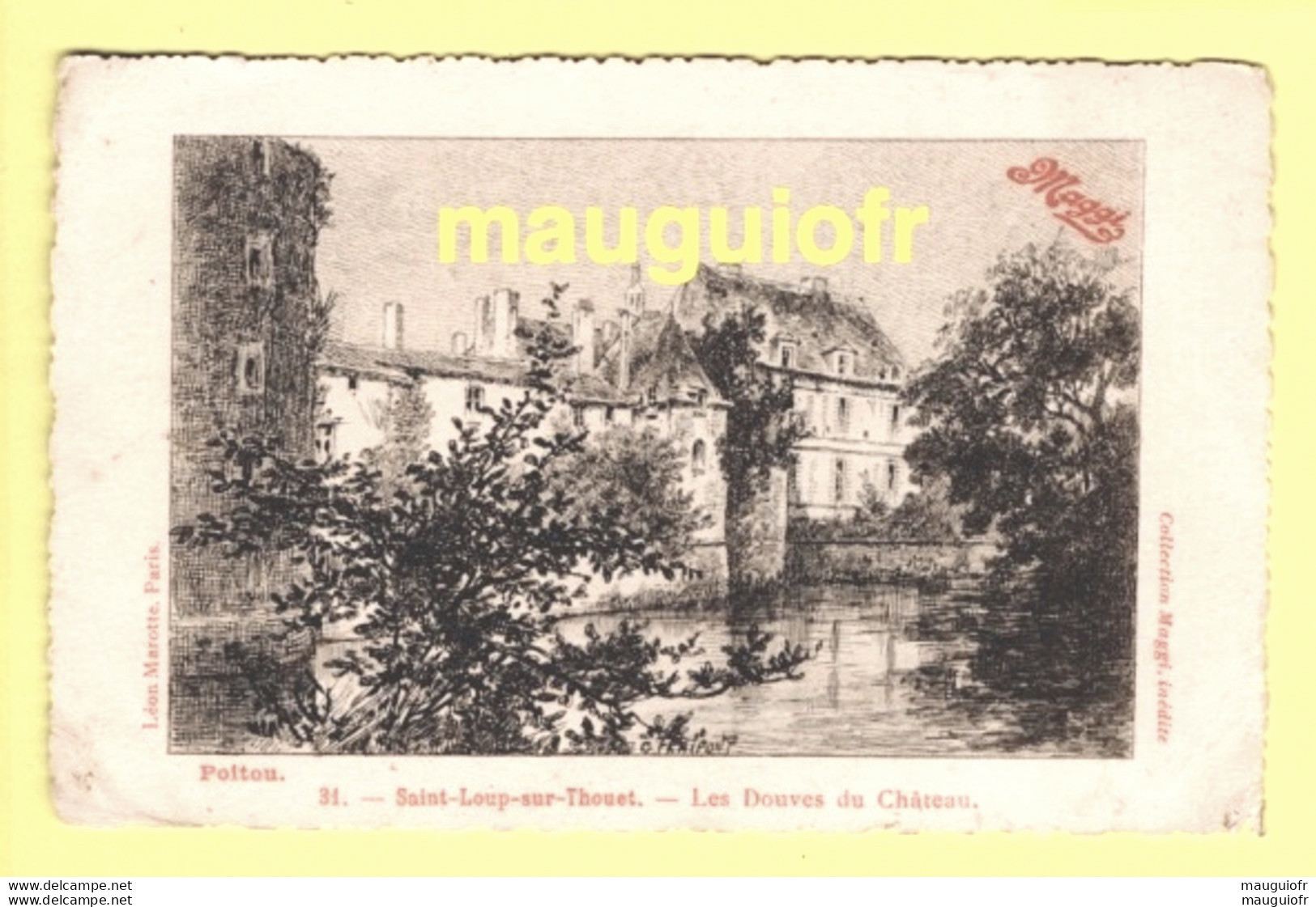 79 DEUX-SÈVRES / SAINT-LOUP-SUR-THOUET / LES DOUVES DU CHÂTEAU / CARTE DES POTAGES MAGGI - Saint Loup Lamaire