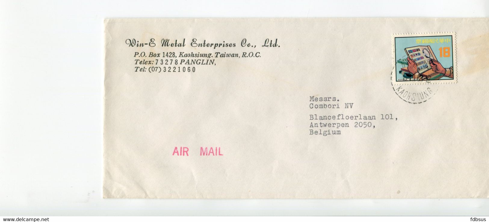 Nice Airmail Cover From WIN & METAL ENTERPRISES CO LTD  Kaohsiung To Belgium - See Scan For Stamp (s) And Cancellations - Sonstige & Ohne Zuordnung