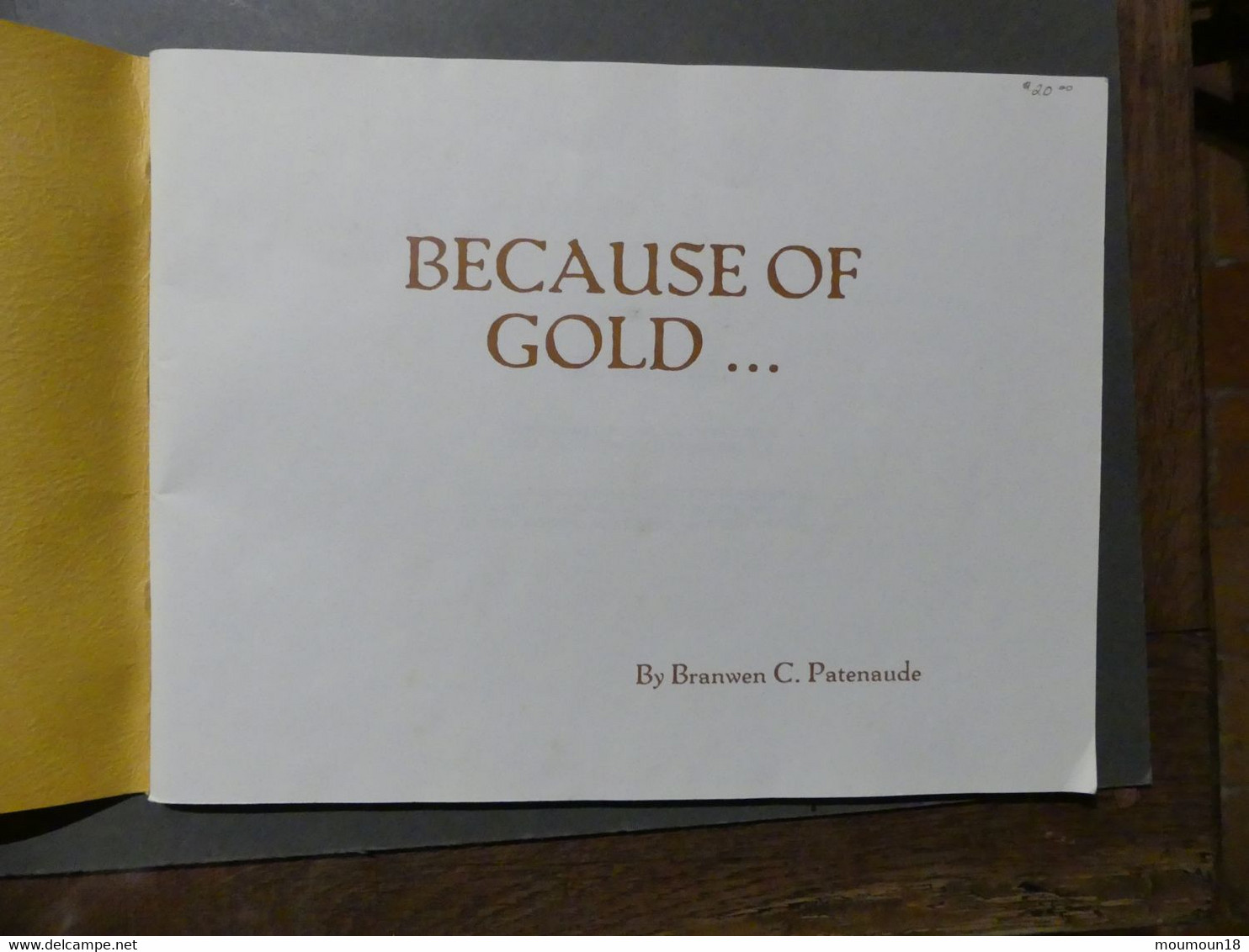 Because Of Gold Patenaude 1981 - Kanada