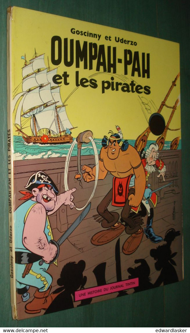 OUMPAH-PAH Le Peau Rouge + Et Les Pirates /Goscinny Uderzo - Réédition (1966) Dargaud ( Lombard ) - Oumpah-pah
