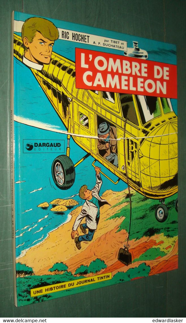 RIC HOCHET 4 : L'Ombre De Caméléon //Tibet Duchateau - Dargaud - Réédition 1978 - Ric Hochet