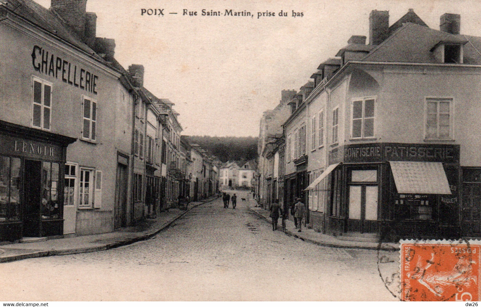 Poix-de-Picardie (Somme) Rue St Saint-Martin, Prise Du Bas - Chapellerie Lenoir, Pâtisserie - Edition Léon Caror - Poix-de-Picardie