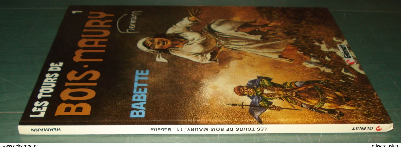 LES TOURS DE BOIS MAURY 1 : Babette /Hermann - EO Glénat octobre 1984 [1]