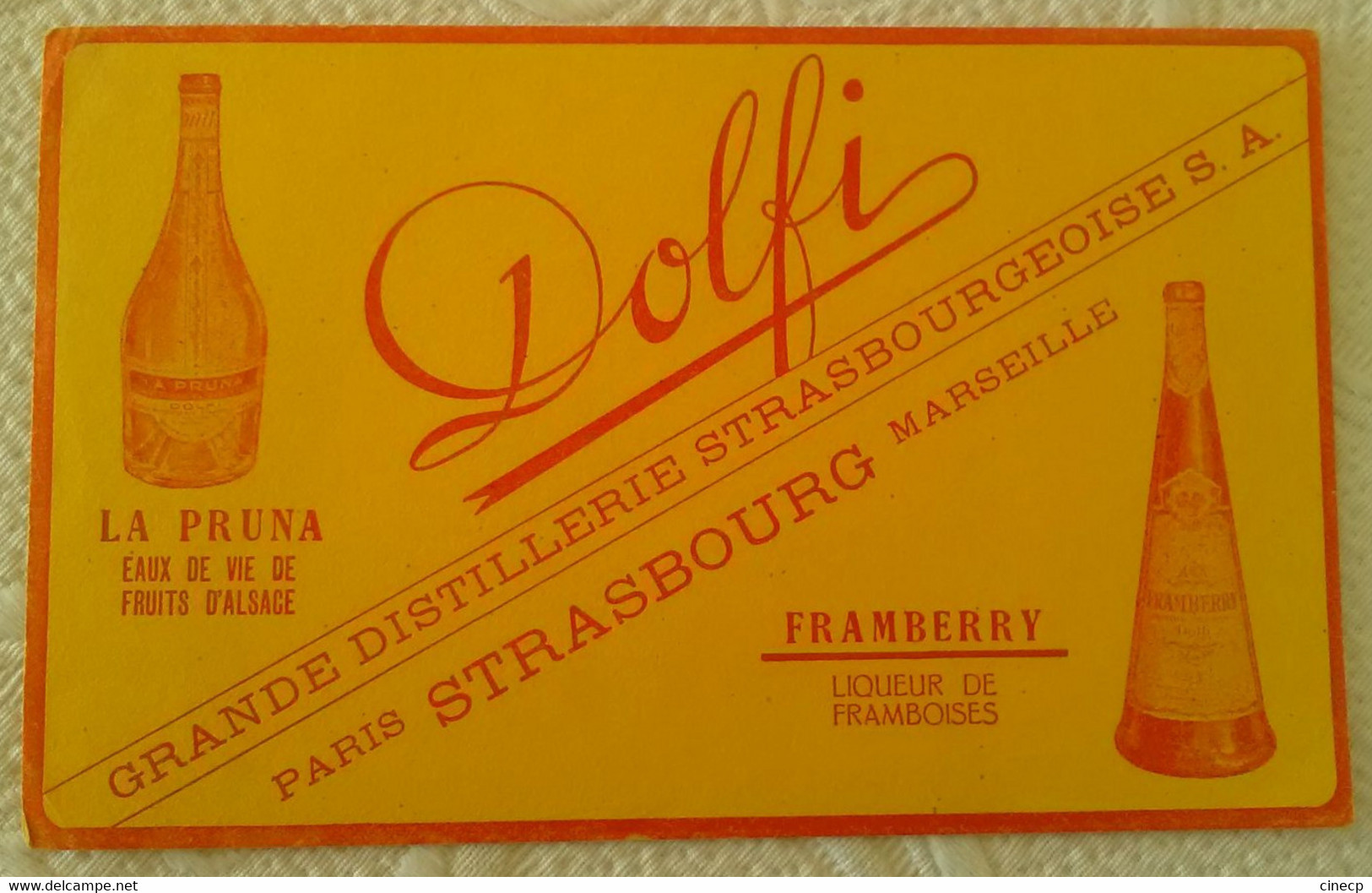 Buvard PUBLICITE DOLFI GRANDE DISTILLERIE STRASBOURGEOISE PRUNA FRAMBERRY LIQUEUR ALSACE ILLUSTRATEUR - Liquore & Birra