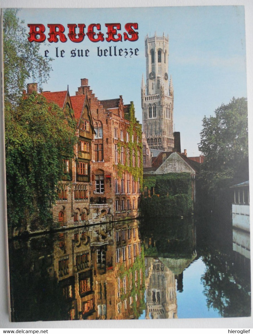 BRUGES E Le Sue Bellezze Toerisme Album Souvenir 1985 Nels Thill Brugge - Arts, Architecture