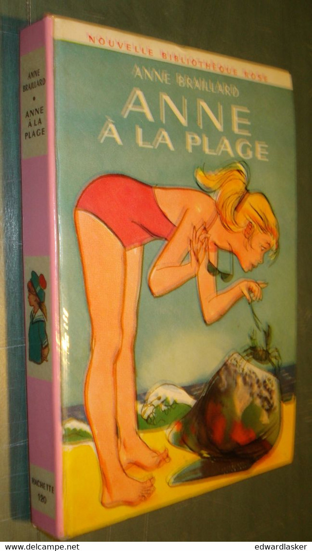 BIBLIOTHEQUE ROSE 120 : Anne à La Plage /Anne Braillard - EO 1963 - Biblioteca Rosa