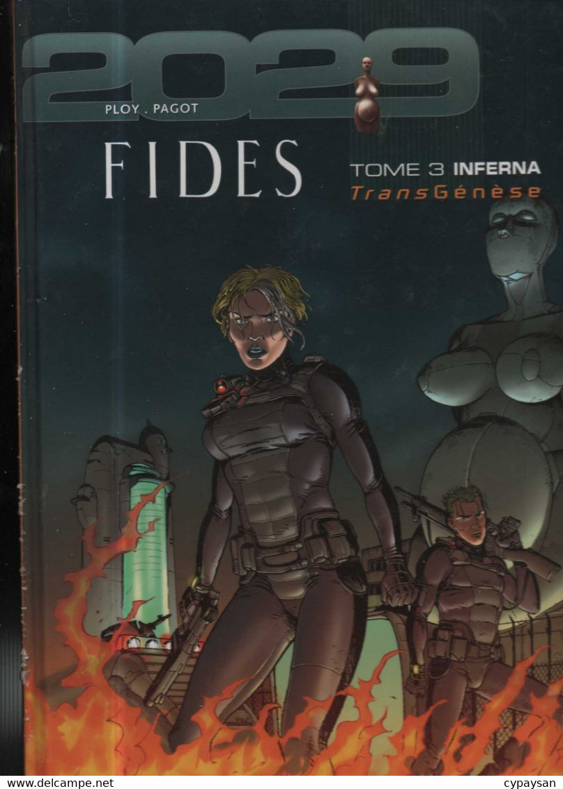 Fides 3 Inferna EO BE Humanoïdes Associés 08/2002 Ploy Pagot (BI5) - Fides