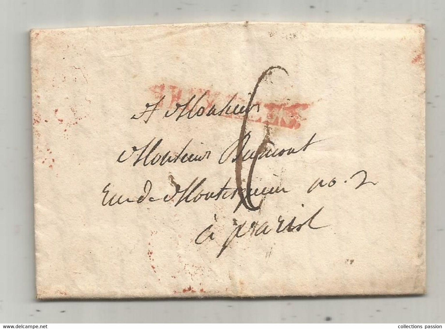 lettre , 1815 , Belgique , Belgium , de BRUXELLES à PARIS (16 avril 1815) , 4 scans