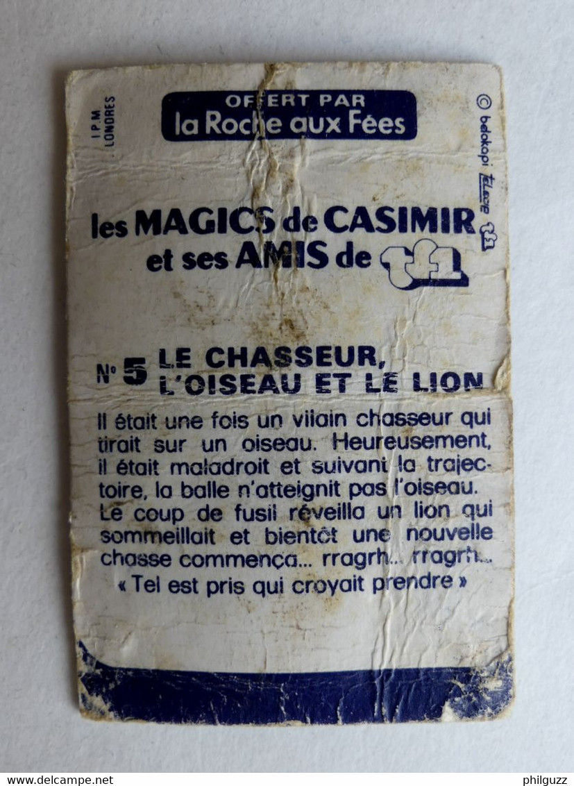 RARE IMAGE HOLOGRAPHIQUE LA ROCHE AUX FEES CASIMIR N° 5 LE CHASSEUR L'OISEAU ET LE LION 1ère Série 1979 - Chromos