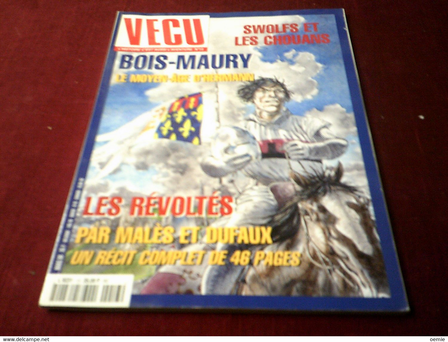 MAGAZINE  VECU  L'HISTOIRE C'EST AUSSI L'AVENTURE N° 13  MARS  1998 - Vécu