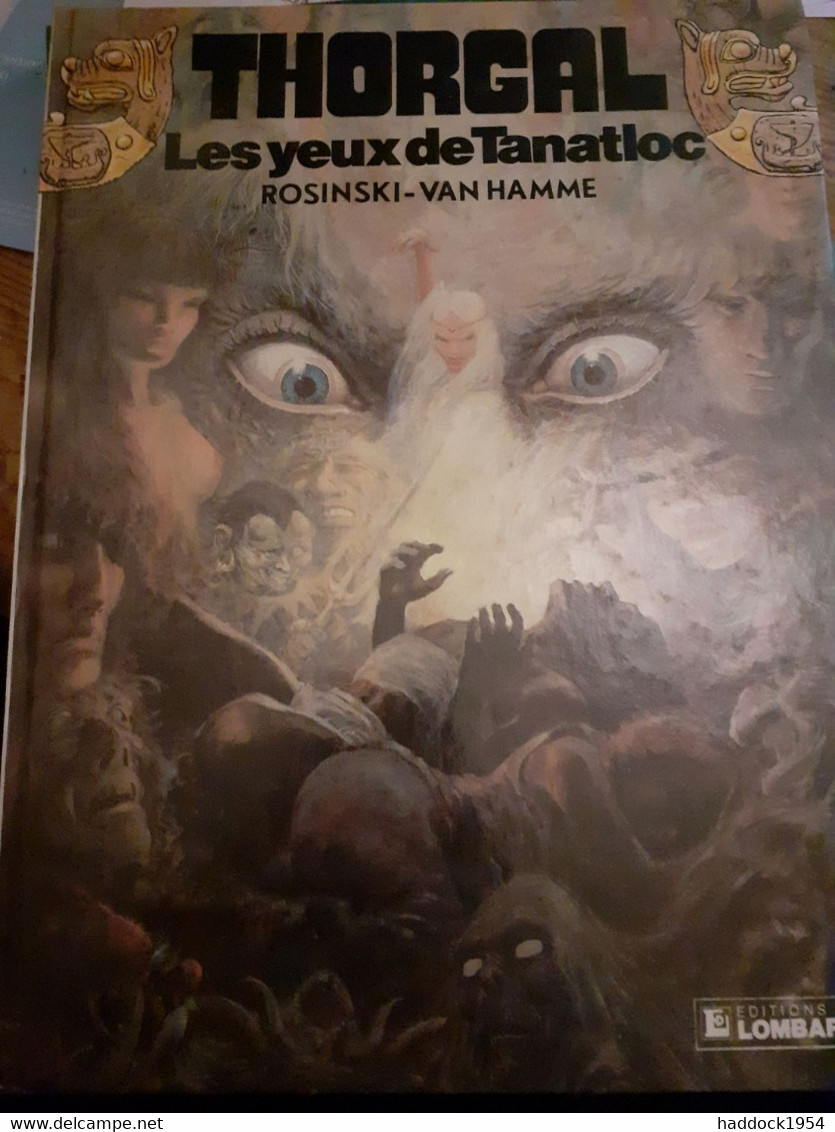 Les Yeux De TANATLOC  ROSINSKI VAN HAMME Le Lombard 1986 - Thorgal