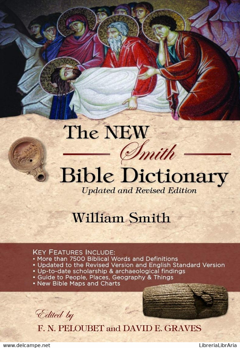 The New Smith Bible Dictionary Updated And Revised Edition - Godsdienst