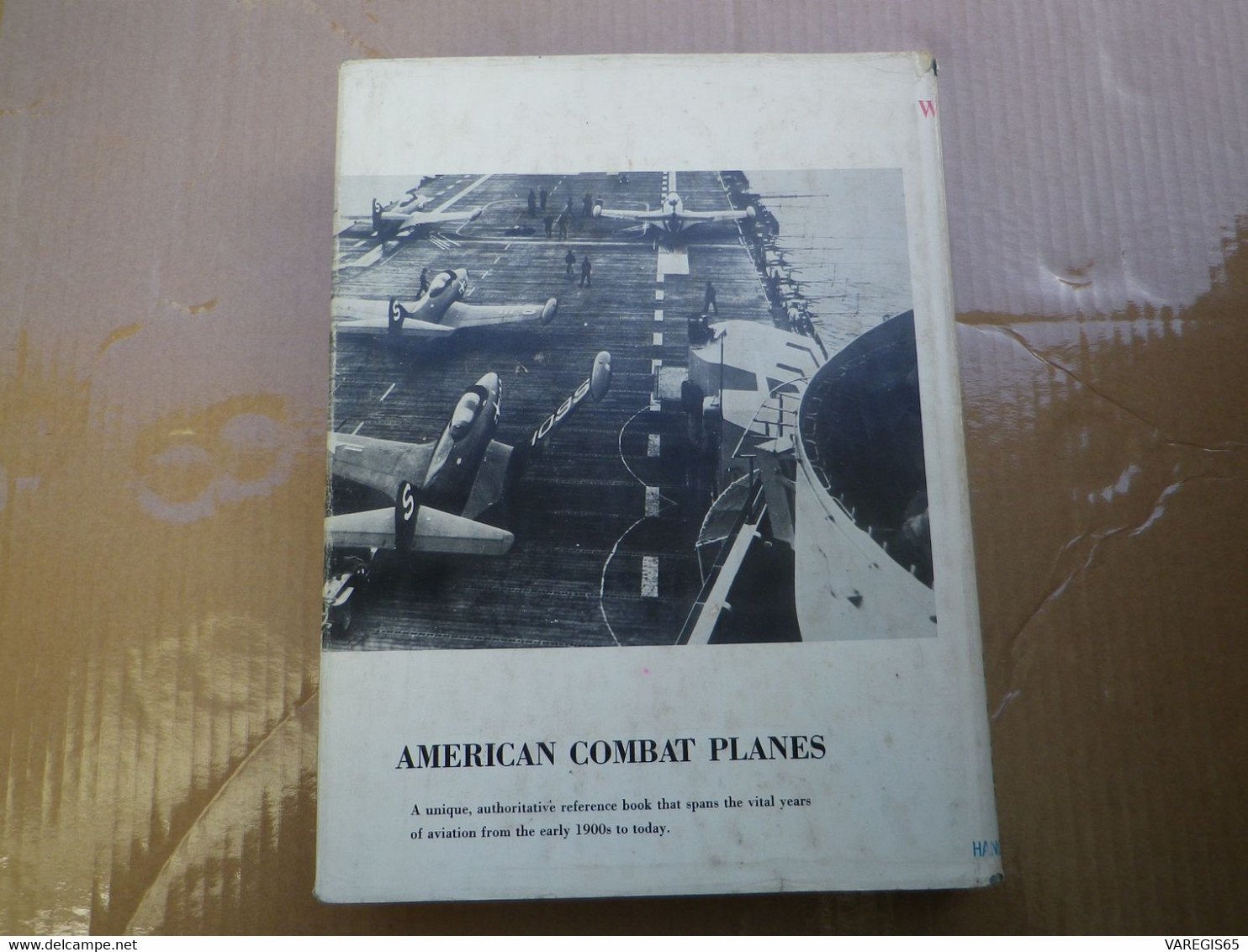 AMERICAN COMBAT PLANES - LES AVIONS DE COMBAT DES USA - RAY WAGNER - ANNEES 60 - TRES NOMBREUSES PHOTOS - 447 PAGES - US-Force