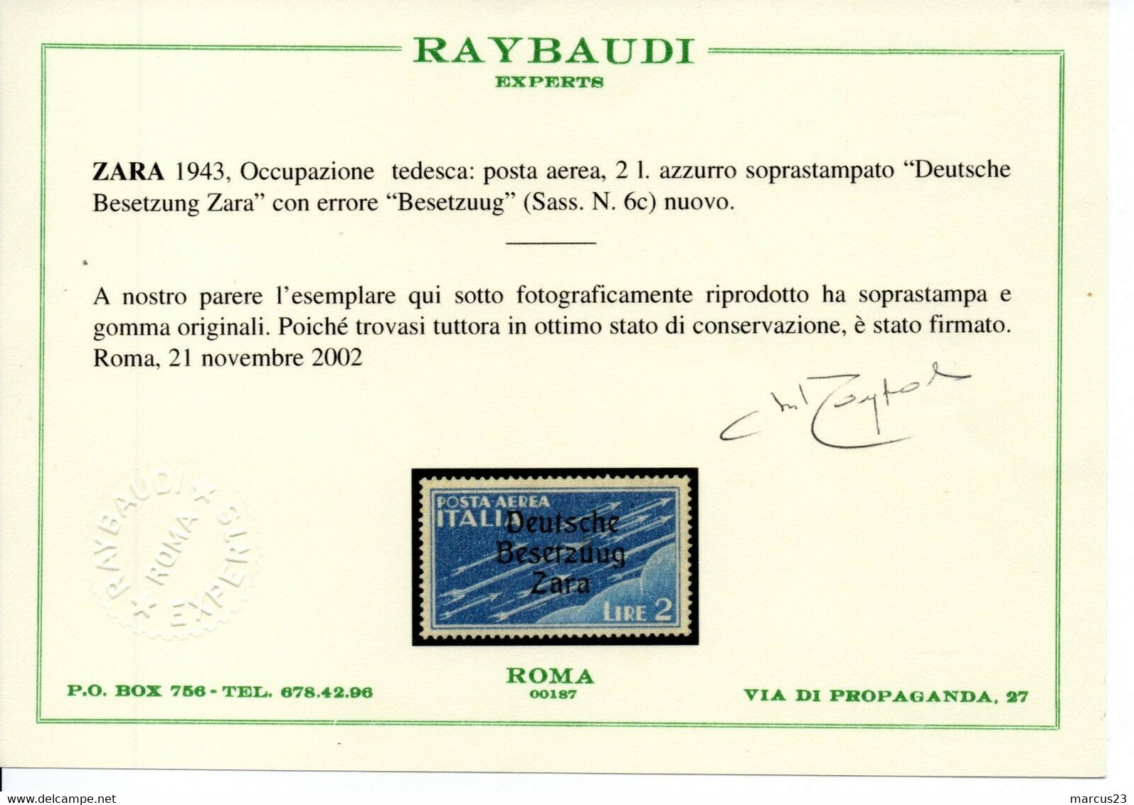 DEUTSCHE BESETZUNG ZARA AIR MAIL  Lire 2 Varietà   ** Besetzuug **   MNH ***  Certificato Raybaudi 2002 - Occup. Tedesca: Zara