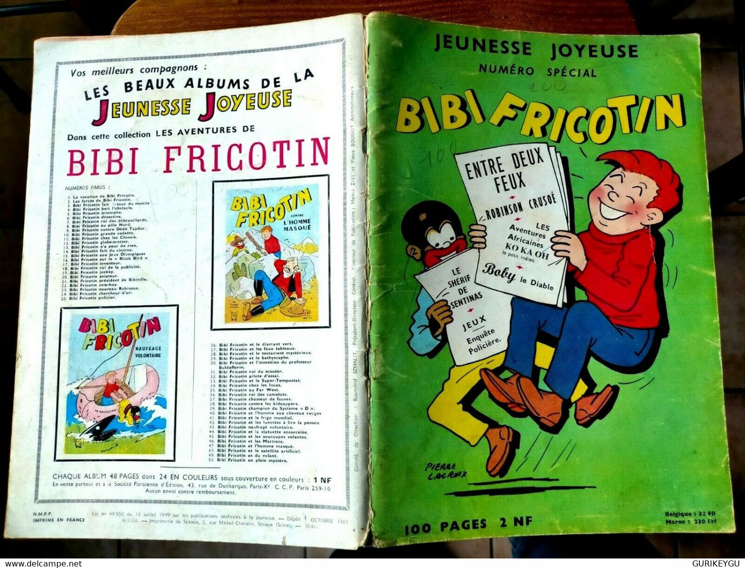 Jeunesse Joyeuse BIBI FRICOTIN Entre Deux Feux LACROIX EO 1961 Robinson Crusoé - Bibi Fricotin